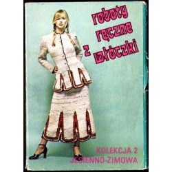 Roboty ręczne z włóczki. Kolekcja 2 jesienno-zimowa / fot. Janusz Sobolewski