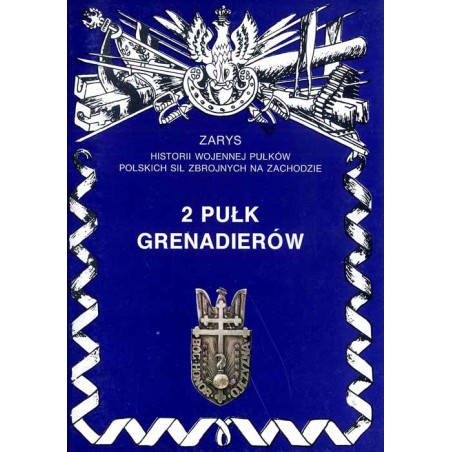 2 Pułk Grenadierów im. Bolesława Chrobrego