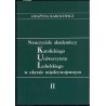 Nauczyciele akademiccy Katolickiego Uniwersytetu Lubelskiego w okresie międzywojennym. [T.]: 2: Biogramy