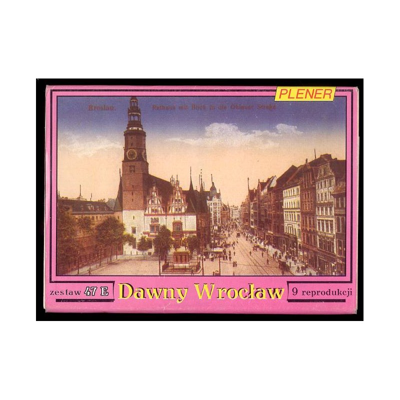 Dawny Wrocław. Zestaw 47 E