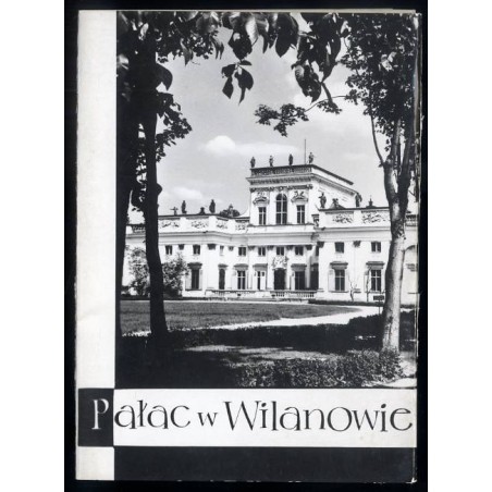 Pałac w Wilanowie / fot. Andrzej Zborski