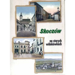 Skoczów na starych widokówkach