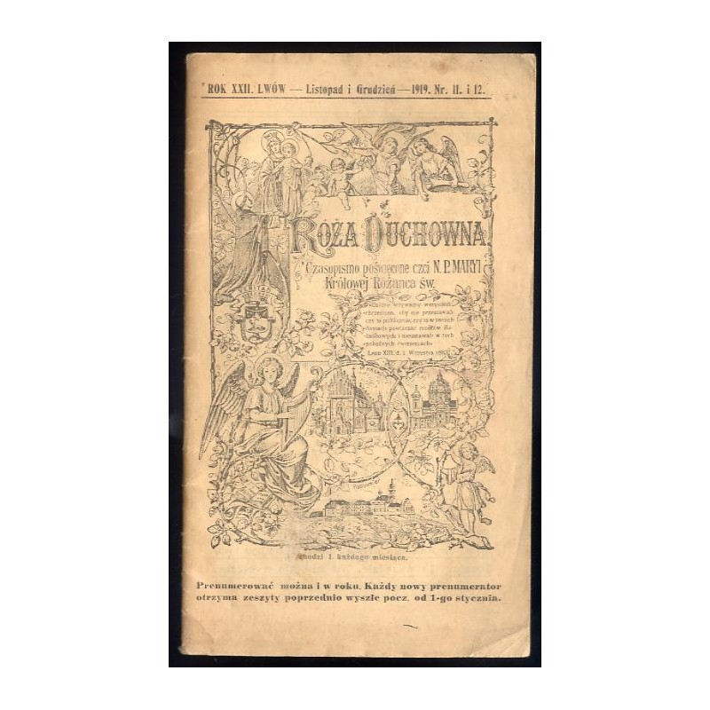 Róża Duchowna. Czasopismo poświęcone czci N.P.M. Królowej Różańca św. R. 22 (1919). Nr 11-12 (Listopad i Grudzień 1919)