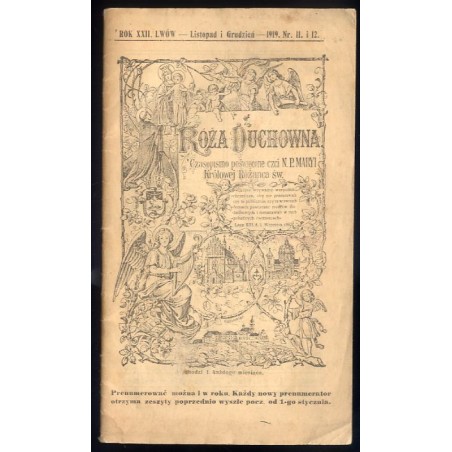 Róża Duchowna. Czasopismo poświęcone czci N.P.M. Królowej Różańca św. R. 22 (1919). Nr 11-12 (Listopad i Grudzień 1919)