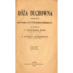Róża Duchowna. Czasopismo poświęcone czci N.P.M. Królowej Różańca św. R. 22 (1919). Nr 11-12 (Listopad i Grudzień 1919)