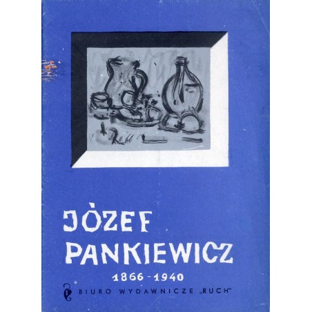 Józef Pankiewicz 1866-1940