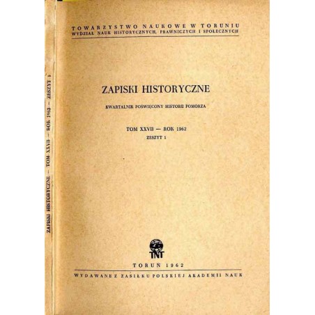 Zapiski Historyczne. Kwartalnik poświęcony historii Pomorza. T. 27 (1962). Z. 1 / Z zagadnień spekulacji i nadużyć w handlu żywn