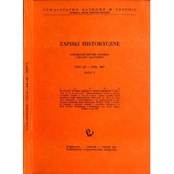 Zapiski Historyczne. Poświęcone historii Pomorza i krajów bałtyckich. T. 52 (1987). Z. 2 / O kulcie maryjnym w Prusach Krzyżacki