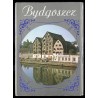 Bydgoszcz / H. Pawlak Jerzy Wojciech Chojnacki i Andrzej Zborski