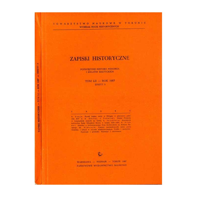 Zapiski Historyczne. Poświęcone historii Pomorza i krajów bałtyckich. T. 52 (1987). Z. 3 / Rynek kupna renty w Elblągu w pierwsz