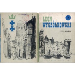 Leon Wyczółkowski. Z teki: "Gdańsk"