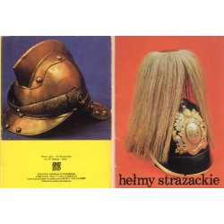 Hełmy strażackie [Muzeum Pożarnictwa w Mysłowicach] / fot. Wiesław Stasiak