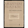 Muzeum Śląskie we Wrocławiu. Wybór 9 reprodukcji. I seria / Zygmunt Vogel Piotr Michałowski Aleksander Gierymski Leon Wyczółk
