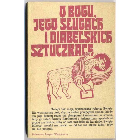 O Bogu, jego sługach i diabelskich sztuczkach. Setnik legend Południowej Słowiańszczyzny