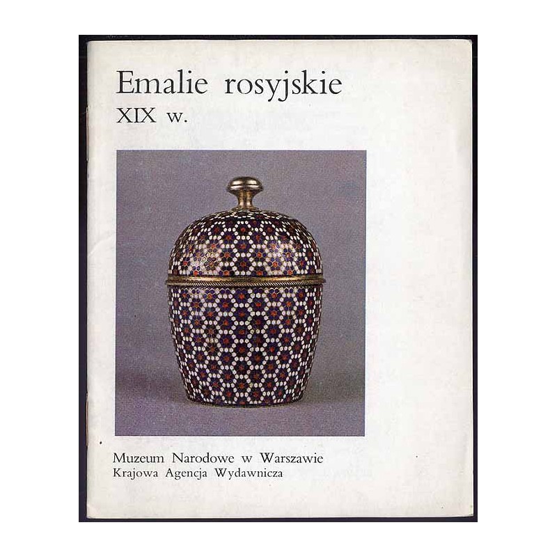 Emalie rosyjskie XIX w.