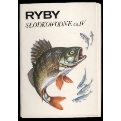 Ryby słodkowodne. Cz. IV