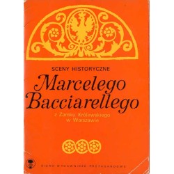 Sceny historyczne Marcelego Bacciarellego z Zamku Królewskiego w Warszawie / fot. Bronisław Rogaliński