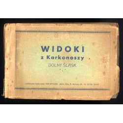 Widoki z Karkonoszy. Dolny Śląsk / Widoki z Cieplic i Sobieszowa (obecnie Jelenia Góra), Szklarskiej Poręby, Przesieki, Zachełmi