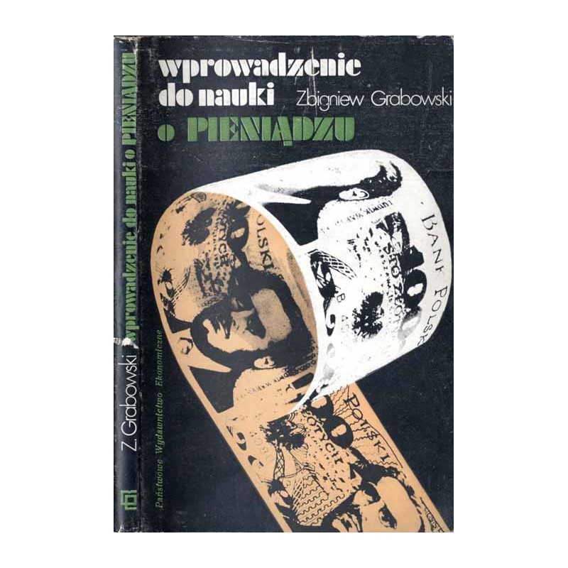 Wprowadzenie do nauki o pieniądzu