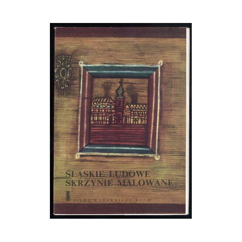 Śląskie ludowe skrzynie malowane