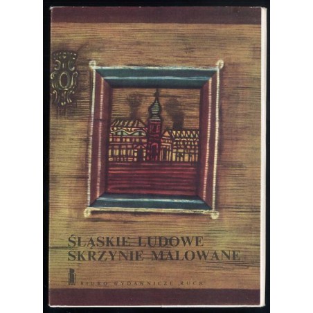 Śląskie ludowe skrzynie malowane