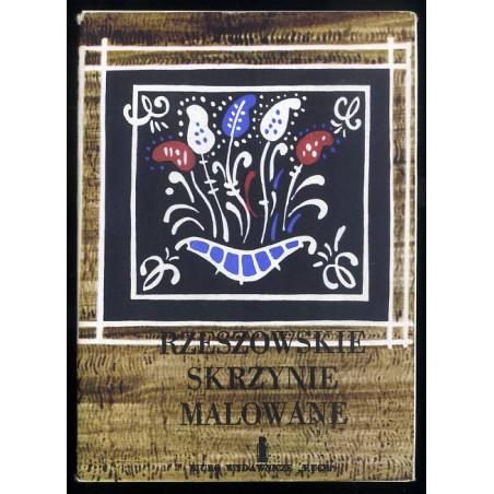 Rzeszowskie skrzynie malowane