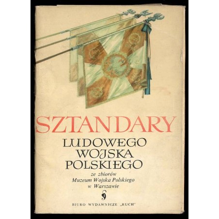 Sztandary Ludowego Wojska Polskiego ze zbiorów Muzeum Wojska Polskiego w Warszawie / fot. Tadeusz Biliński