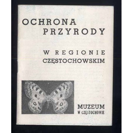 Ochrona przyrody w regionie częstochowskim
