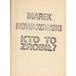 Kto to zrobił?