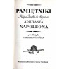 Pamiętniki Filipa Pawła de Ségura adiutanta Napoleona