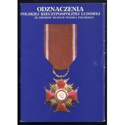 Odznaczenia Polskiej Rzeczypospolitej Ludowej ze zbiorów Muzeum Wojska Polskiego / fot. Maciej Ciunowicz
