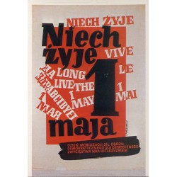 Plakat pierwszomajowy / Lech Majewski René Mulas Jerzy Przygodzki Włodzimierz Schmidt Rosław Szaybo Waldemar Świerzy Henry