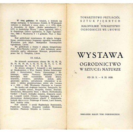 Wystawa Ogrodnictwo w Sztuce i Naturze od 23. X. - 8. XI. 1938