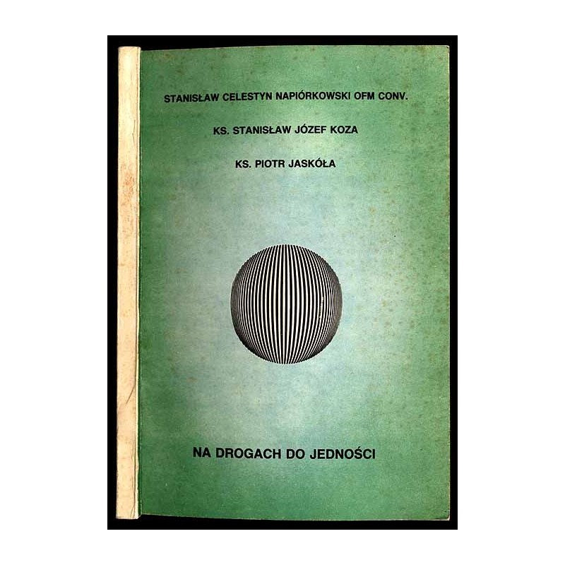 Na drogach do jedności