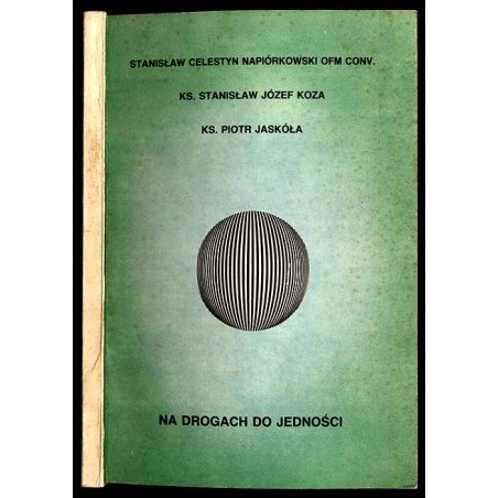 Na drogach do jedności