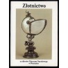 Złotnictwo ze zbiorów Muzeum Narodowego w Poznaniu / fot. Jerzy Malinowski