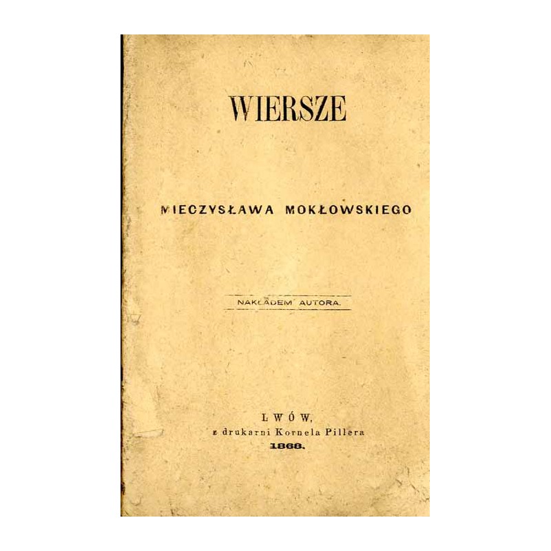 Wiersze Mieczysława Mokłowskiego