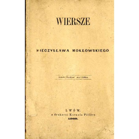 Wiersze Mieczysława Mokłowskiego