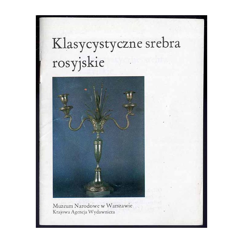 Klasycystyczne srebra rosyjskie