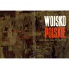 Wojsko polskie w malarstwie współczesnym. Ze zbiorów Muzeum Wojska Polskiego w Warszawie / Michał Bylina Stefan Garwatowski Lu