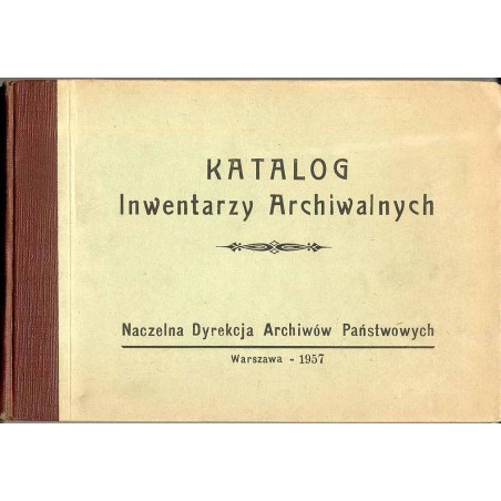 Katalog inwentarzy archiwalnych
