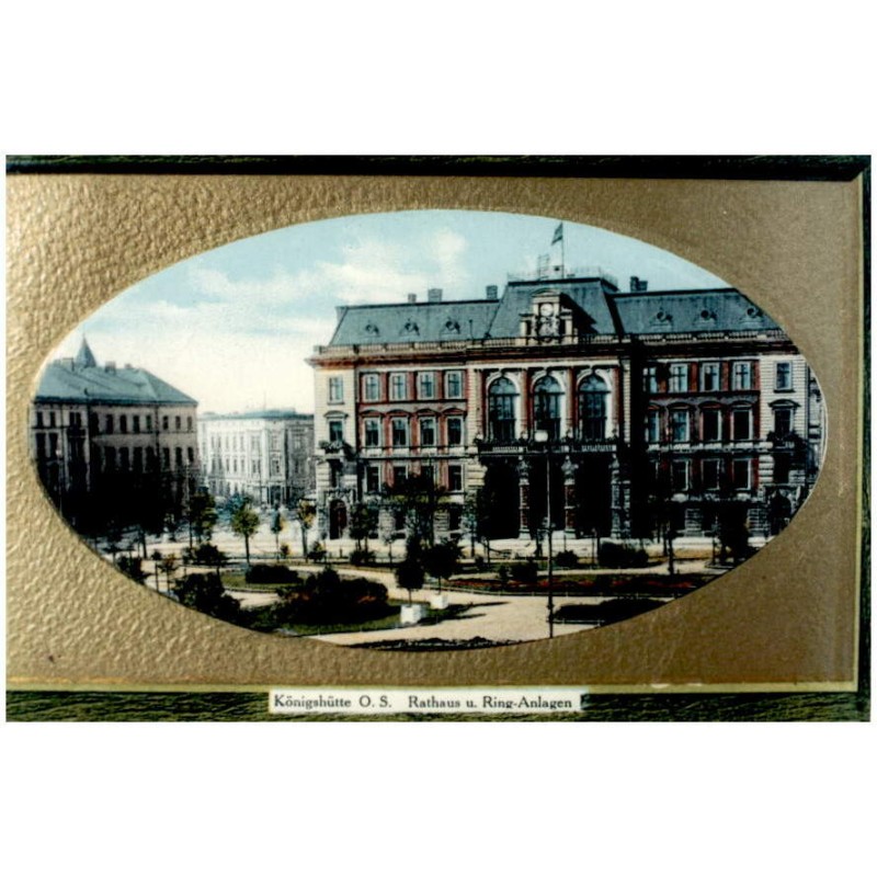 "Königshütte, O.S. Rathaus u. Ring-Anlagen"