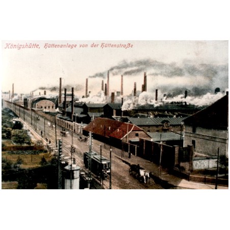 "Königshütte, Hüttenanlage von der Hütttenstraße"