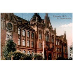 "Kattowitz, O.-S. Kgl. Baugewerk-Schule"