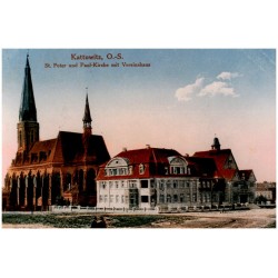 "Kattowitz, O.-S. St. Peter und Paul-Kirche mit Vereinshaus"
