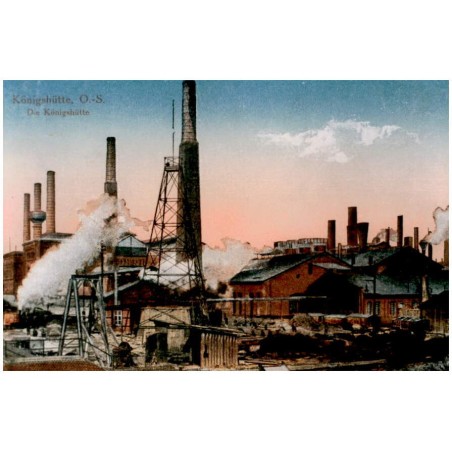 "Königshütte, O.-S. Die Königshütte"