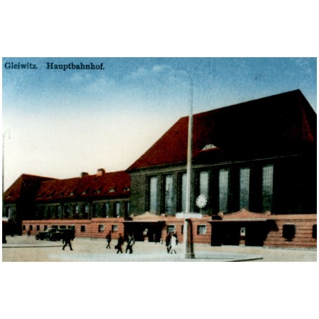 "Gleiwitz. Hauptbahnhof."