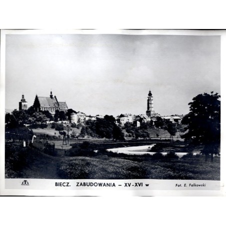 Biecz. Panorama / "BIECZ. ZABUDOWANIA - XV-XVI w."