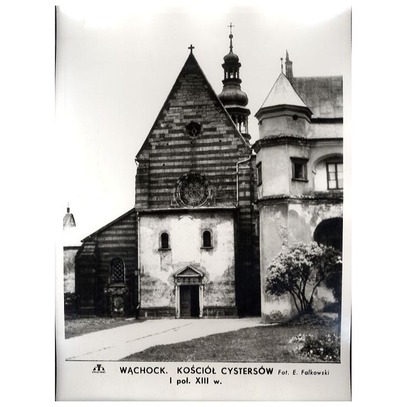 Wąchock. Kościół cystersów 1. poł. XIII w. / "WĄCHOCK. KOŚCIÓŁ CYSTERSÓW I poł. XIII w."