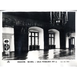 Kraków. Wawel - Sala Poselska XVI w. / "KRAKÓW. WAWEL - SALA POSELSKA XVI w."